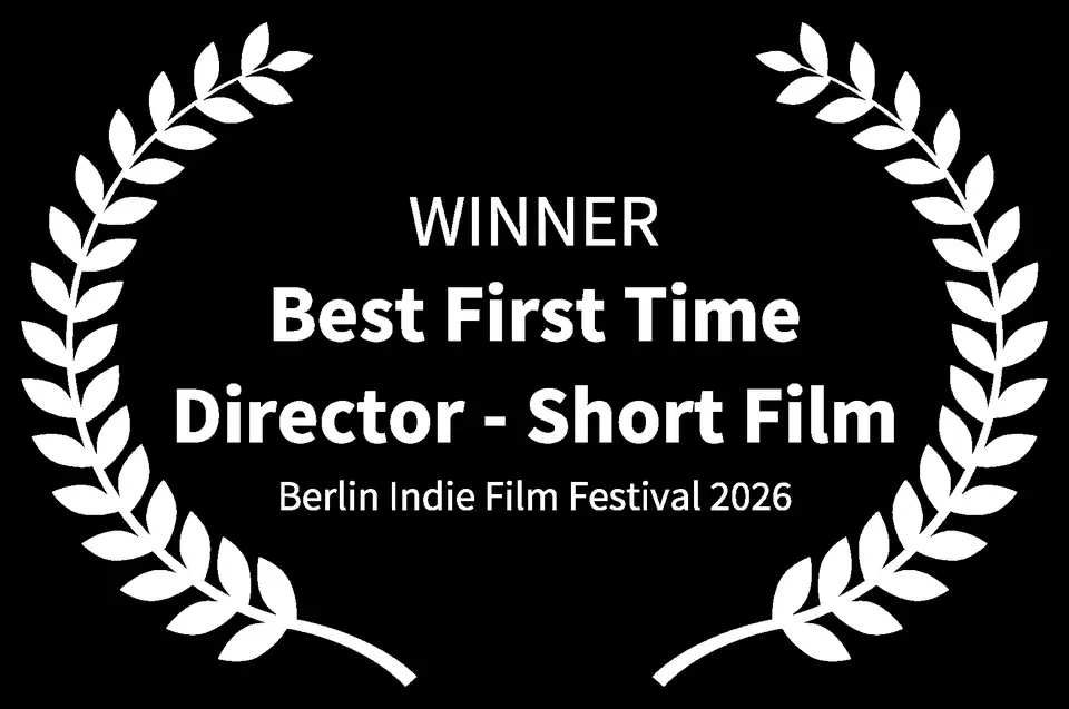 Winner, Best First Time Director, Short Film, Berlin Indie Film Festival 2026